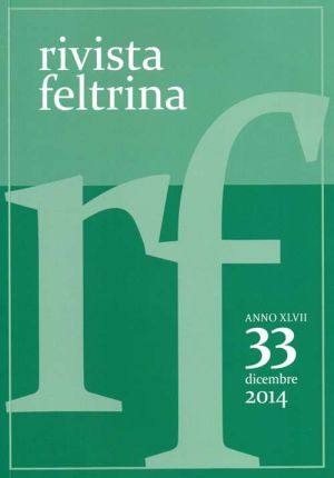 Associazione Famiglia Feltrina - Rivista Feltrina - Dicembre 2014