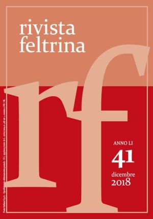 Associazione Famiglia Feltrina - Rivista Feltrina - Dicembre 2018