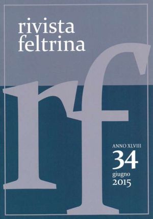 Associazione Famiglia Feltrina - Rivista Feltrina - Giugno 2015